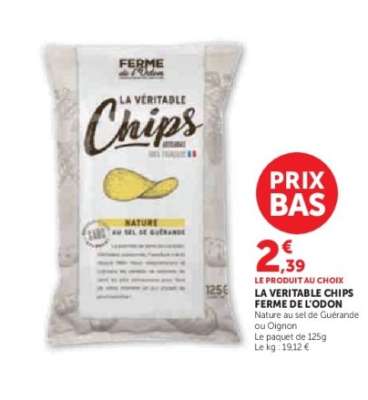 LA VÉRITABLE CHIPS FERME DE L'ODON