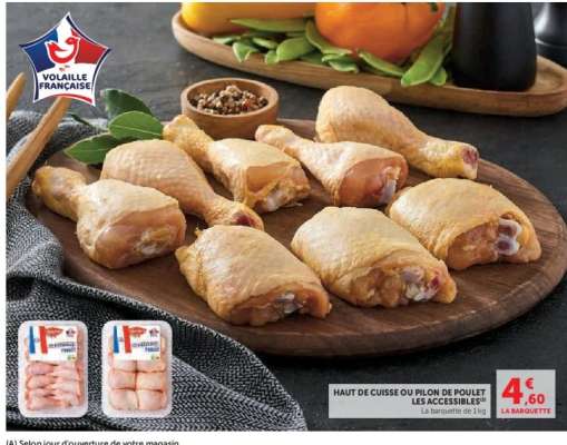 HAUT DE CUISSE OU PILON DE POULET LES ACCESSIBLES