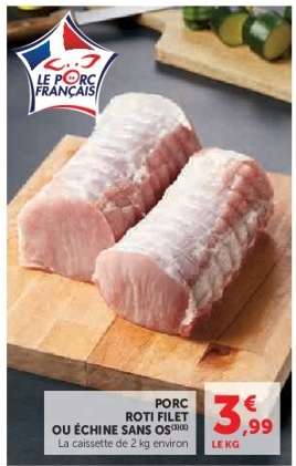 Porc rôti filet ou échine sans os
