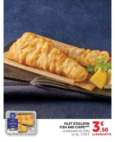 FILET D'EGLEFIN FISH AND CHIPS