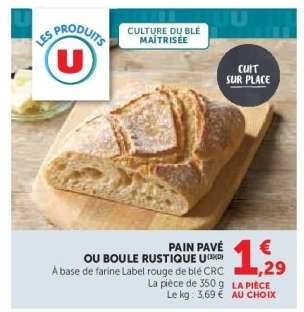 PAIN PAVÉ OU BOULE RUSTIQUE U