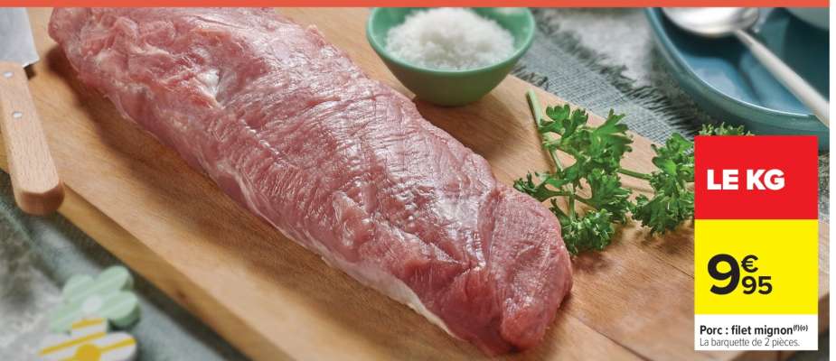 Porc : Filet Mignon