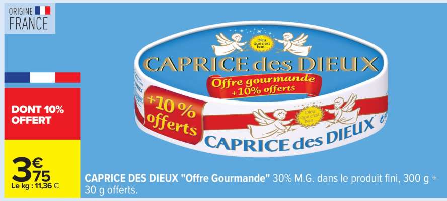CAPRICE DES DIEUX 
"Offre Gourmande"
