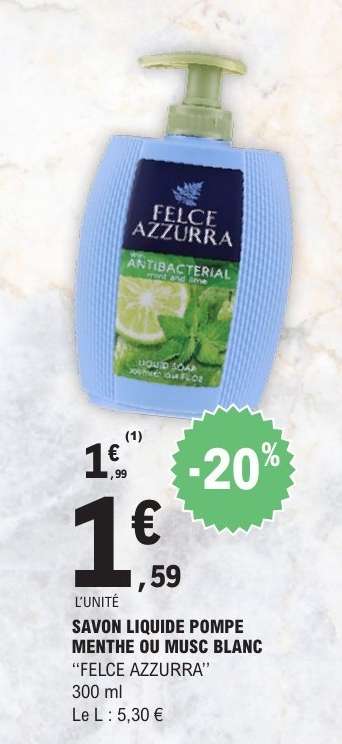 SAVON LIQUIDE POMPE MENTHE OU MUSC BLANC "FELCE AZZURRA"