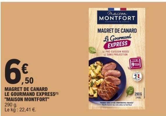 MAGRET DE CANARD LE GOURMAND EXPRESS "MAISON MONTFORT"