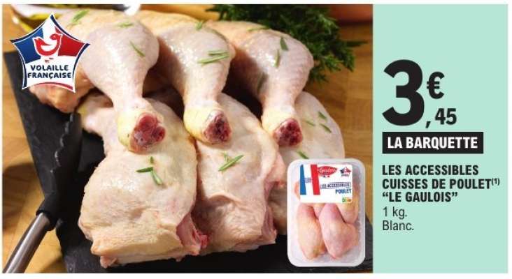 LES ACCESSIBLES CUISSES DE POULET "LE GAULOIS"