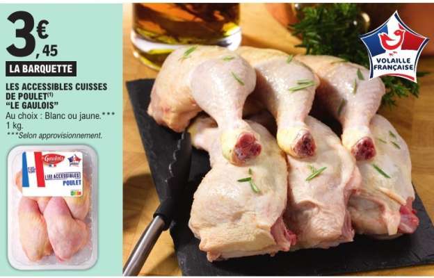 LES ACCESSIBLES CUISSES DE POULET "LE GAULOIS"