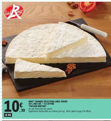 BRIE GRANDE SÉLECTION LABEL ROUGE