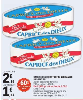 CAPRICE DES DIEUX OFFRE GOURMANDE 30% MAT.GR.