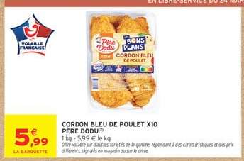 Cordon Bleu de Poulet X10 Père Dodu