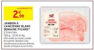 JAMBON À L’ANCIENNE BLANC 'DOMAINE PICARD'