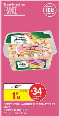 SERPENTINI JAMBON AUX TOMATES ET MAÏS