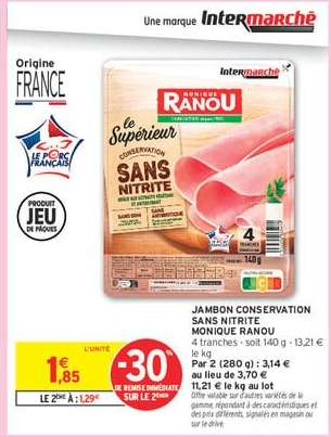 JAMBON CONSERVATION SANS NITRITE MONIQUE RANOU