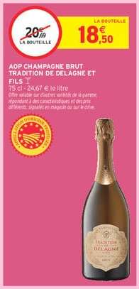 AOP CHAMPAGNE BRUT TRADITION DE DELAGNE ET FILS
