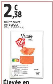 TRUITE FUMÉE TOP BUDGET