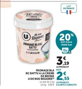FROMAGE BLANC BATTU A LA CREME DE BRESSE U DE NOS REGIONS