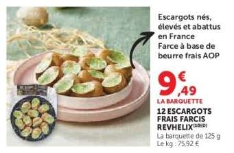 12 ESCARGOTS FRAIS FARCIS REVHEIL
