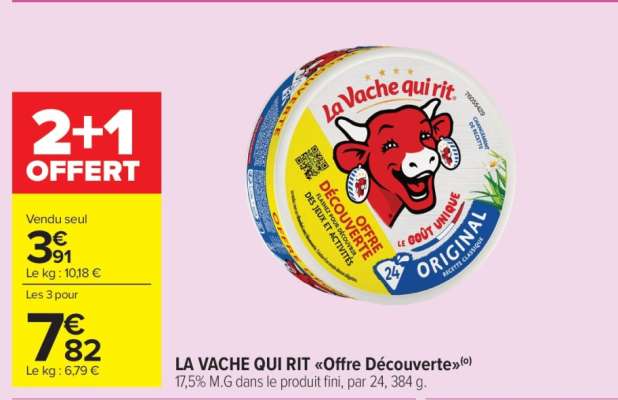 La Vache qui rit
"Offre découverte"