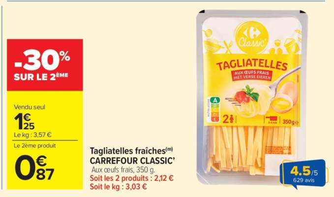 Tagliatelles fraîches CARREFOUR CLASSIC’
