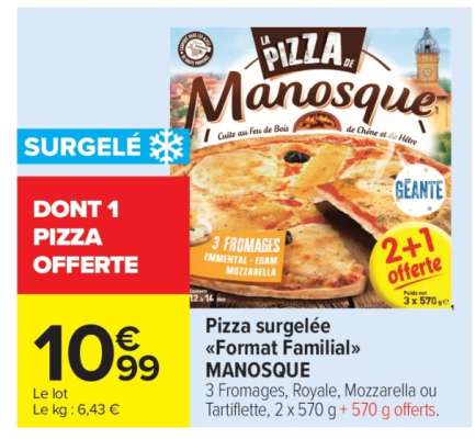 Pizza surgelée "Format familial" MANOSQUE