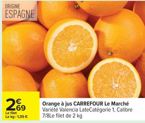 Orange à jus CARREFOUR Le Marché