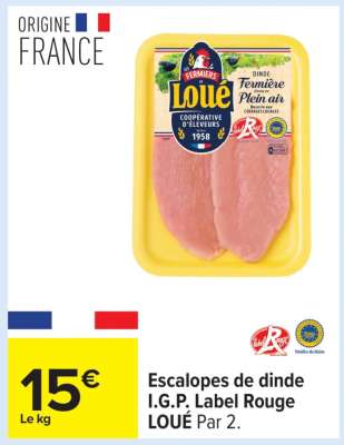Escalopes de dinde I.G.P. Label Rouge LOUÉ Par 2