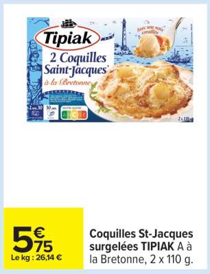 COQUILLES ST JACQUES SURGELEES TIPIAK