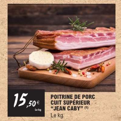 POITRINE DE PORC CUIT SUPÉRIEUR "JEAN CABY"