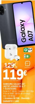 SAMSUNG GALAXY A07 (A075F) 4/64GO DS 6,7” + ÉCOUTEURS
