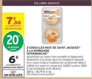 2 COQUILLES NOIX DE SAINT JACQUES À LA NORMANDE INTERMARCHÉ