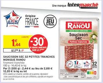 SAUCISSON SEC 32 PETITES TRANCHES MONIQUE RANOU