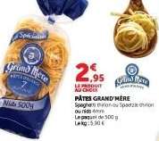 PÂTES "GRAND-MÈRE"