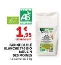 FARINE DE BLE BLANCHE T45 BIO MOULIN DES MOINES