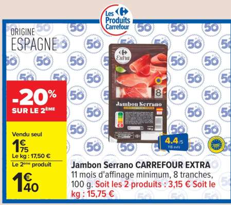Jambon Serrano CARREFOUR EXTRA