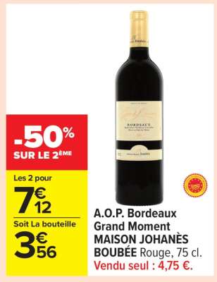 A.O.P. Bordeaux Grand Moment MAISON JOHANÈS BOUBÉE Rouge, 75 cl