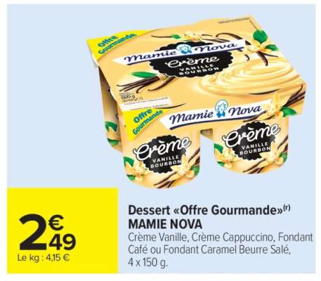 Dessert "Offre Gourmande" MAMIE NOVA