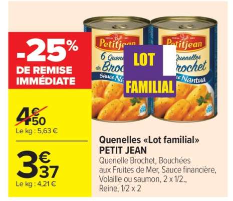 Quenelles «Lot familial» PETIT JEAN