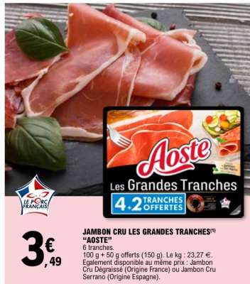 Jambon Cru Les Grandes Tranches Aoste