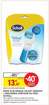 RÂPE ÉLECTRIQUE VELVET SMOOTH + RECHARGE CONTOUR DU PIED SCHOLL