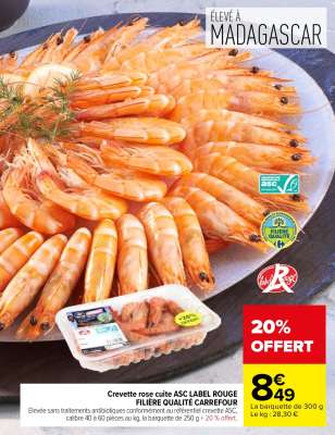 Crevette rose cuite ASC LABEL ROUGE FILIÈRE QUALITÉ CARREFOUR