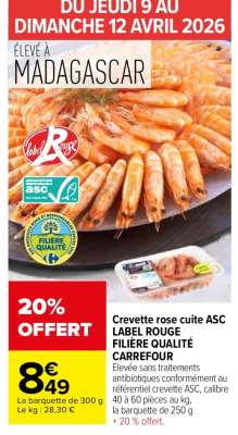 Crevette rose cuite ASC LABEL ROUGE FILIÈRE QUALITÉ CARREFOUR