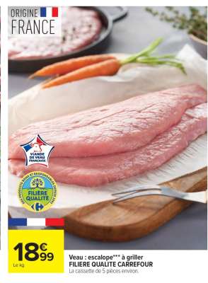 Veau : escalope*** à griller