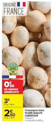 Champignon blanc FILIÈRE QUALITÉ CARREFOUR