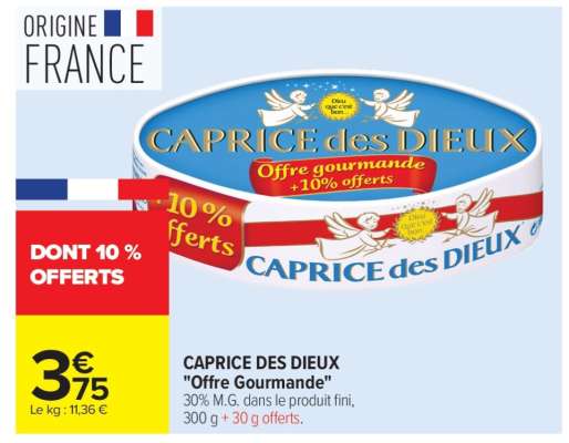 CAPRICE DES DIEUX 
"Offre Gourmande"