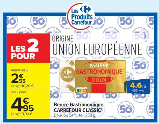 Beurre Gastronomique CARREFOUR CLASSIC’