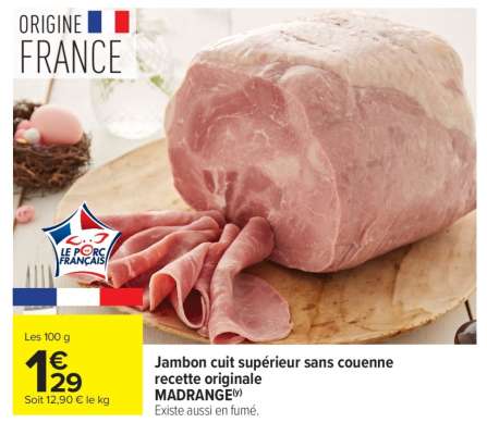 Jambon cuit supérieur sans couenne Recette Originale MADRANGE