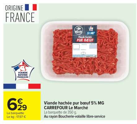 Viande hachée pur bœuf 5% MG CARREFOUR Le Marché