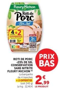 Rôti de Porc -25% de Sel Conservation Sans Nitrite Fleury Michon