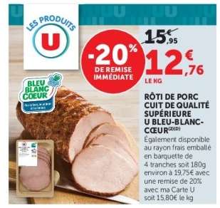 Rôti de porc cuit de qualité supérieure U Bleu-Blanc-Cœur