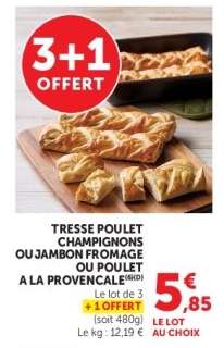 Tresse Poulet Champignons ou Jambon Fromage ou Poulet à la Provençale
